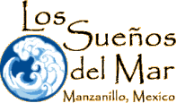 Los Suenos del Mar - Manzanillo, MX